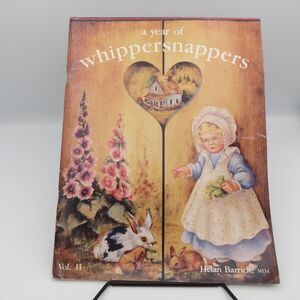 A Year of Whippersnappers Vol 11 Helan Barrick 1987 Folk Art Craft Patterns